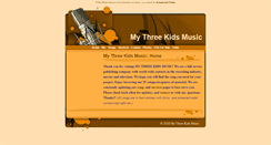 Desktop Screenshot of my3kidsmusic.com